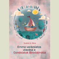 Emma varázslatos utazása a Gondolatok Birodalmába